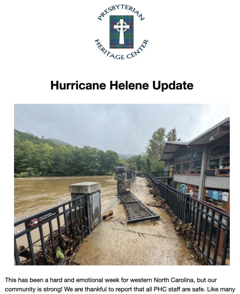 Status Update After Hurricane Helene - Presbyterian Heritage Center at ...